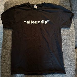 Black Medium Unisex Hanes t-shirt with “Allegedly” in white on the front